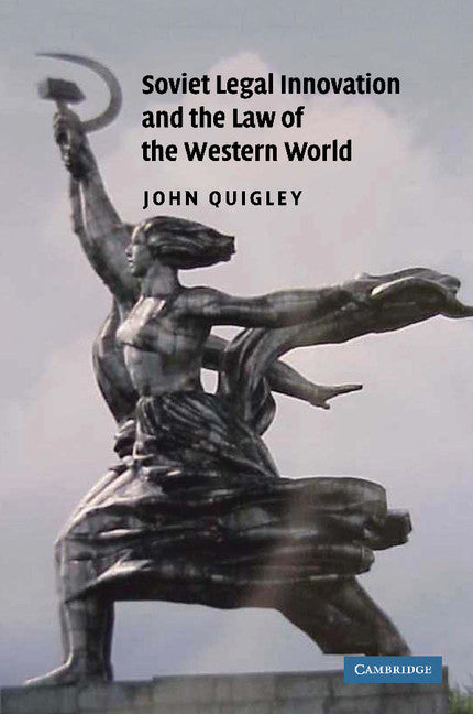 Soviet Legal Innovation and the Law of the Western World (Paperback / softback) 9781107406254