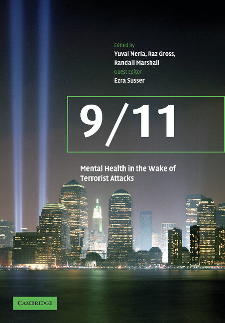 9/11: Mental Health in the Wake of Terrorist Attacks (Paperback / softback) 9781107406421