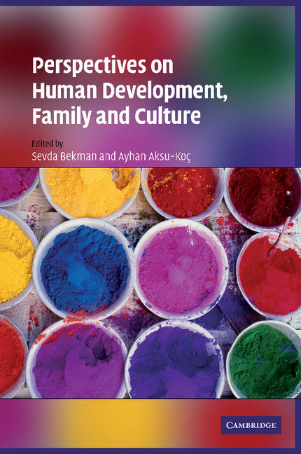 Perspectives on Human Development, Family, and Culture (Paperback / softback) 9781107406452