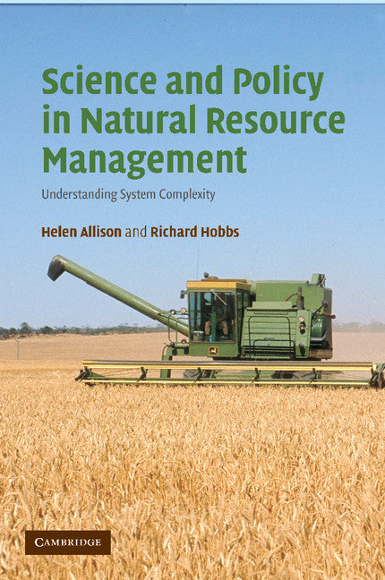 Science and Policy in Natural Resource Management; Understanding System Complexity (Paperback / softback) 9781107406506