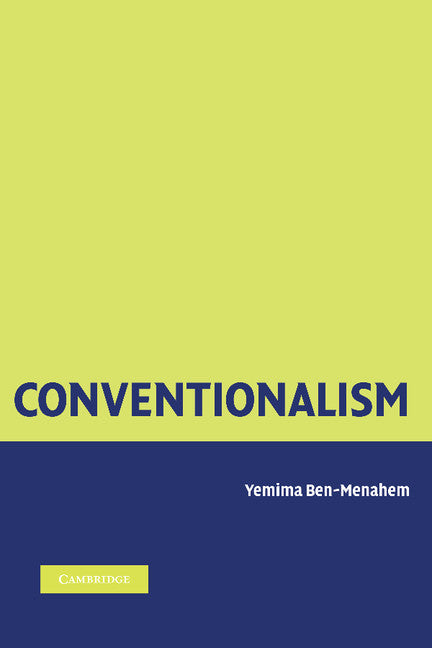 Conventionalism; From Poincare to Quine (Paperback / softback) 9781107407312