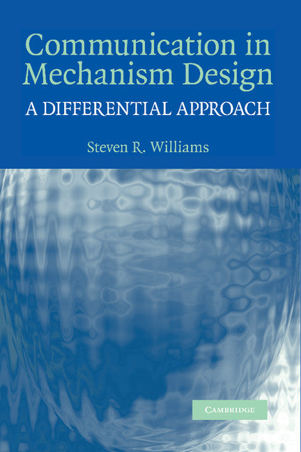 Communication in Mechanism Design; A Differential Approach (Paperback / softback) 9781107407398