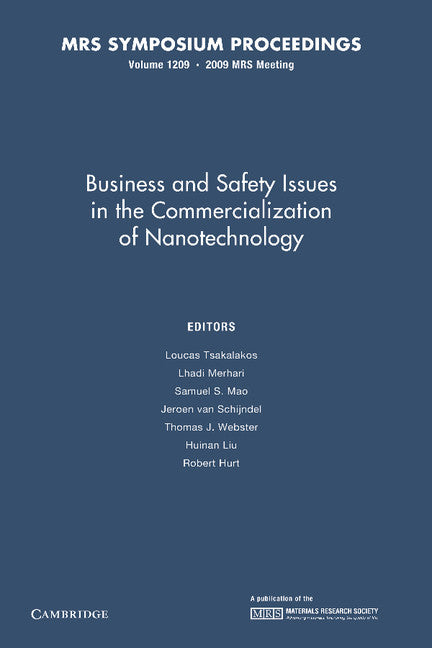 Business and Safety Issues in the Commercialization of Nanotechnology: Volume 1209 (Paperback / softback) 9781107408098