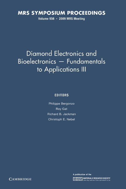 Diamond Electronics and Bioelectronics - Fundamentals to Applications III: Volume 1203 (Paperback / softback) 9781107408111