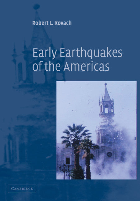 Early Earthquakes of the Americas (Paperback / softback) 9781107410497