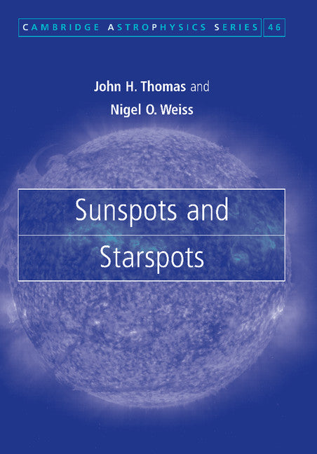 Sunspots and Starspots (Paperback / softback) 9781107410558