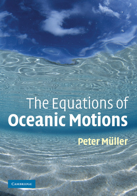 The Equations of Oceanic Motions (Paperback / softback) 9781107410602