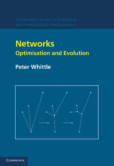 Networks; Optimisation and Evolution (Paperback / softback) 9781107410725