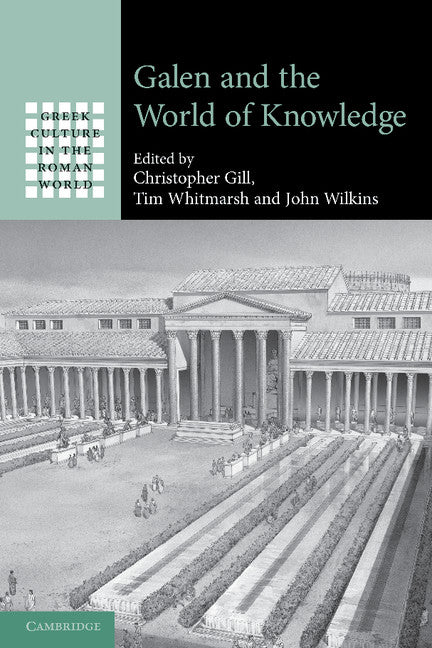 Galen and the World of Knowledge (Paperback / softback) 9781107410749