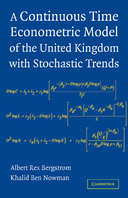 A Continuous Time Econometric Model of the United Kingdom with Stochastic Trends (Paperback / softback) 9781107411234