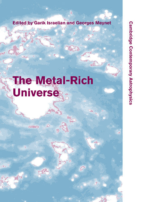 The Metal-Rich Universe (Paperback / softback) 9781107411241