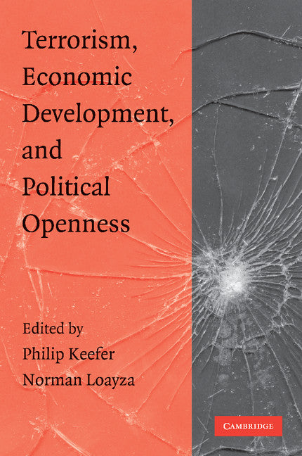 Terrorism, Economic Development, and Political Openness (Paperback / softback) 9781107411272