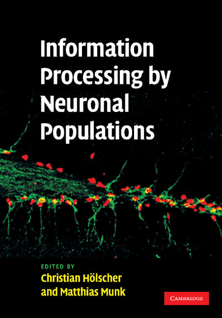 Information Processing by Neuronal Populations (Paperback / softback) 9781107411296