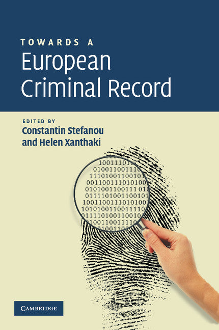 Towards a European Criminal Record (Paperback / softback) 9781107411357