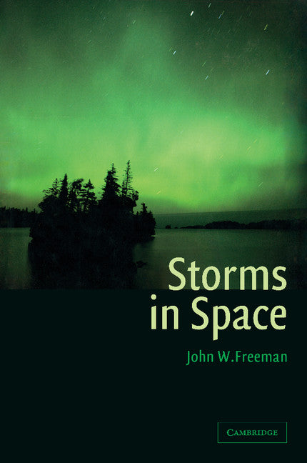 Storms in Space (Paperback / softback) 9781107411531
