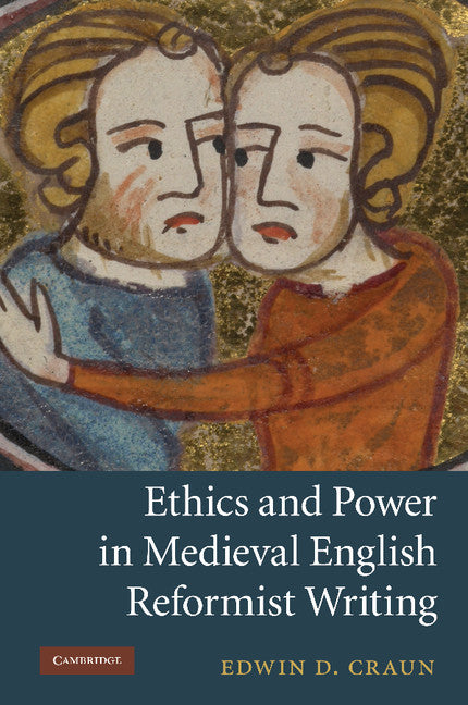 Ethics and Power in Medieval English Reformist Writing (Paperback / softback) 9781107412538