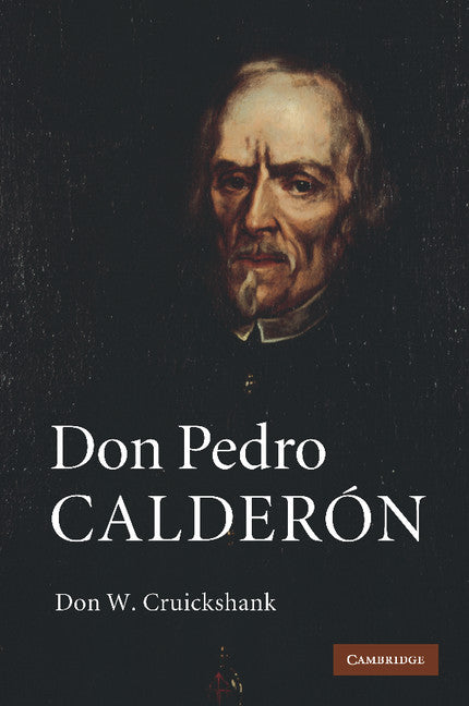 Don Pedro Calderón (Paperback / softback) 9781107412576