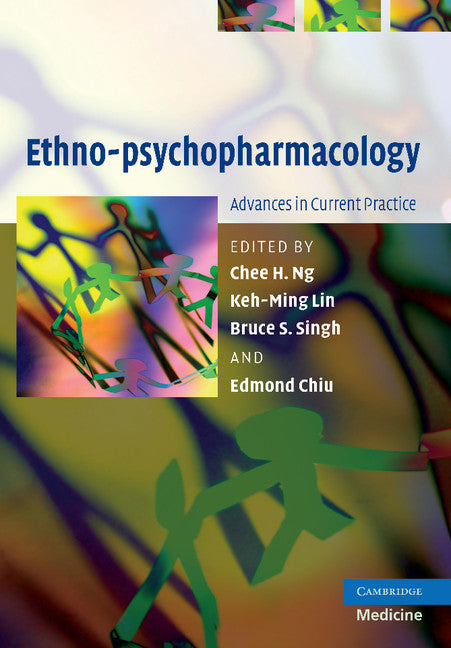 Ethno-psychopharmacology; Advances in Current Practice (Paperback / softback) 9781107412699