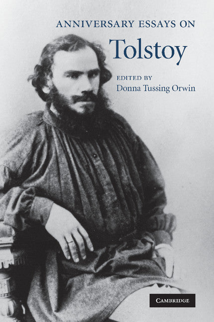 Anniversary Essays on Tolstoy (Paperback / softback) 9781107412743