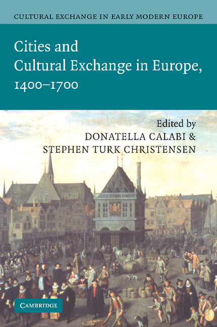 Cultural Exchange in Early Modern Europe (Paperback / softback) 9781107412798