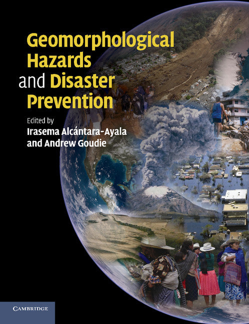 Geomorphological Hazards and Disaster Prevention (Paperback / softback) 9781107414785