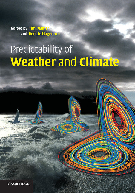 Predictability of Weather and Climate (Paperback / softback) 9781107414853