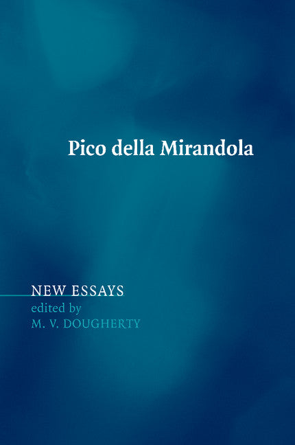 Pico della Mirandola; New Essays (Paperback / softback) 9781107415171