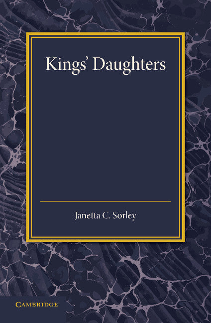 Kings' Daughters (Paperback / softback) 9781107415980