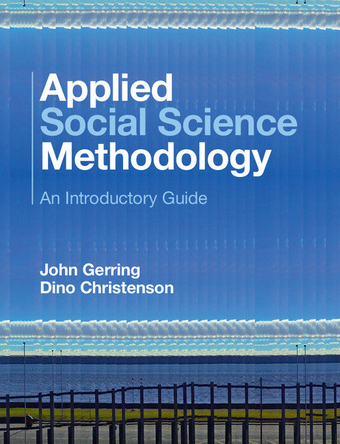 Applied Social Science Methodology; An Introductory Guide (Paperback / softback) 9781107416819