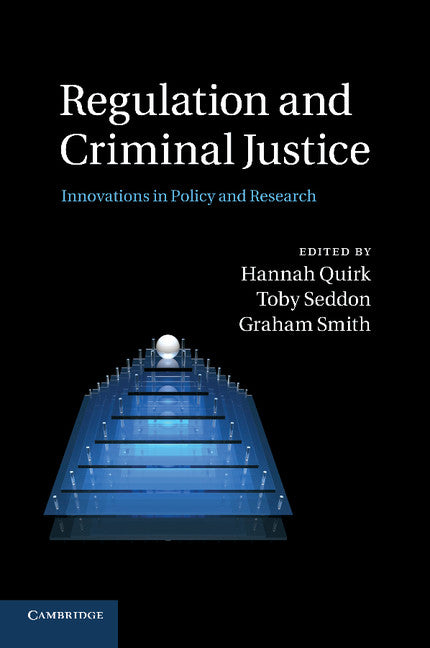 Regulation and Criminal Justice; Innovations in Policy and Research (Paperback / softback) 9781107417007