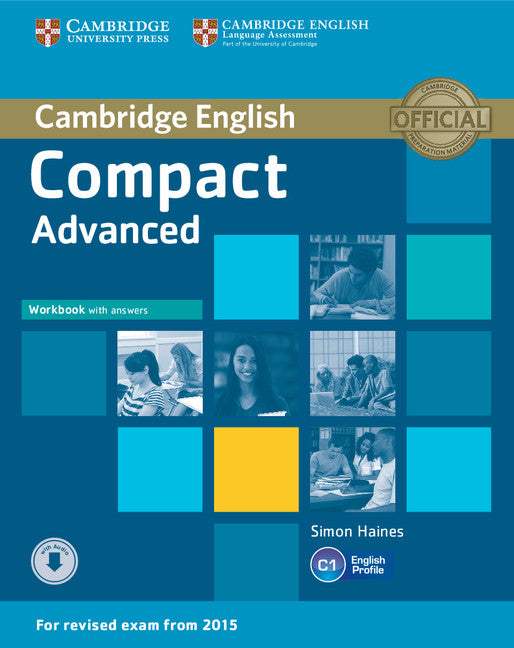Compact Advanced Workbook with Answers with Audio (Multiple-component retail product) 9781107417908