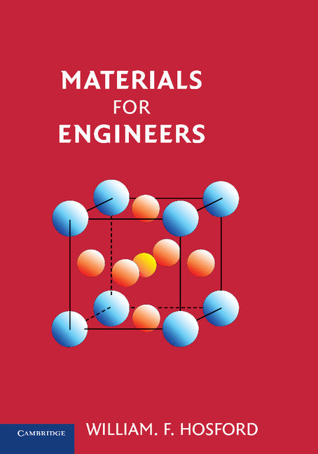 Materials for Engineers (Paperback / softback) 9781107420519