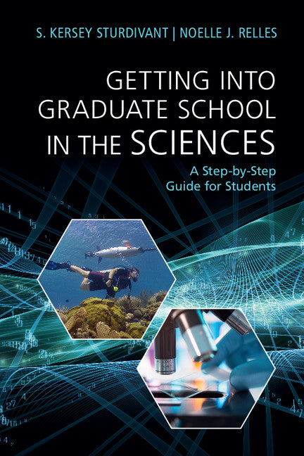 Getting into Graduate School in the Sciences; A Step-by-Step Guide for Students (Paperback / softback) 9781107420670