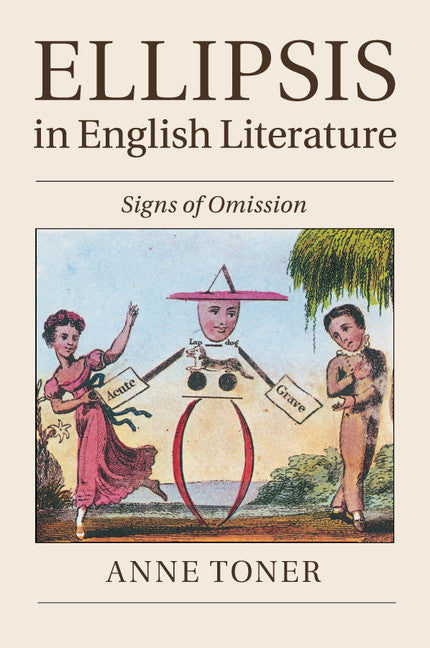 Ellipsis in English Literature; Signs of Omission (Paperback / softback) 9781107421325