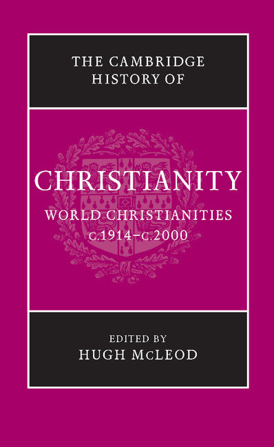 The Cambridge History of Christianity (Paperback / softback) 9781107423749