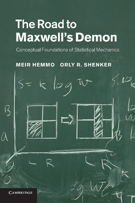 The Road to Maxwell's Demon; Conceptual Foundations of Statistical Mechanics (Paperback / softback) 9781107424326
