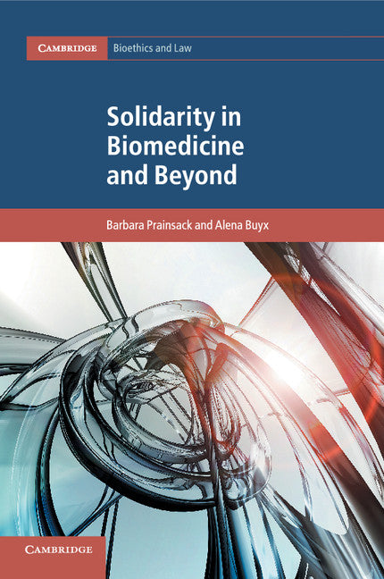 Solidarity in Biomedicine and Beyond (Paperback / softback) 9781107424784