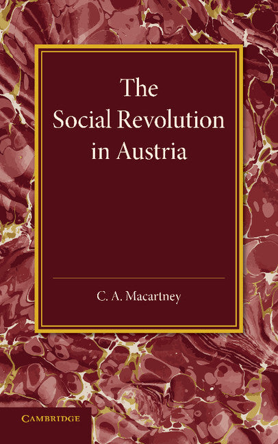 The Social Revolution in Austria (Paperback / softback) 9781107425835