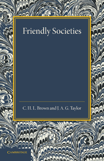 Friendly Societies (Paperback / softback) 9781107426108