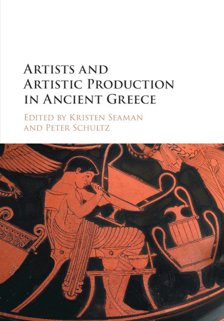 Artists and Artistic Production in Ancient Greece (Paperback / softback) 9781107426238