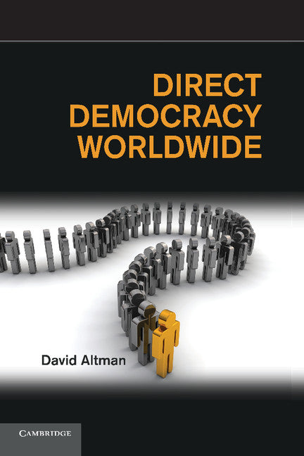Direct Democracy Worldwide (Paperback / softback) 9781107427099