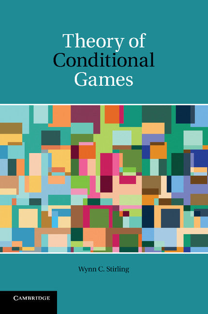 Theory of Conditional Games (Paperback / softback) 9781107428980