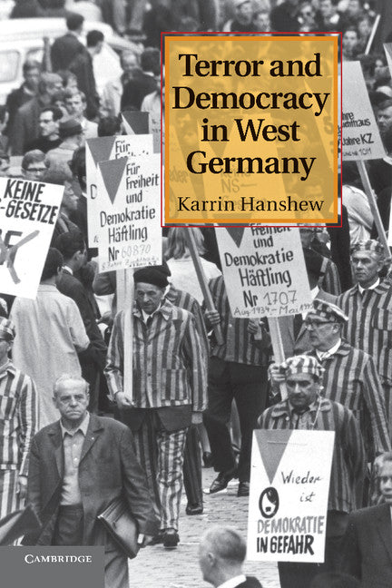 Terror and Democracy in West Germany (Paperback / softback) 9781107429451