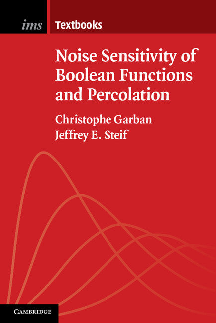 Noise Sensitivity of Boolean Functions and Percolation (Paperback / softback) 9781107432550