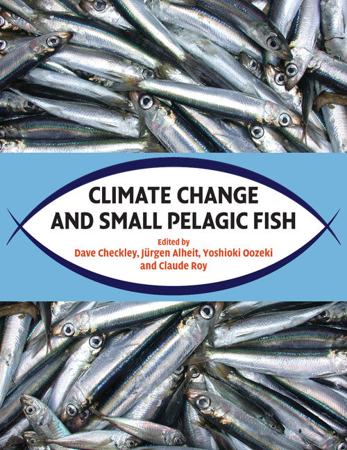 Climate Change and Small Pelagic Fish (Paperback / softback) 9781107434202