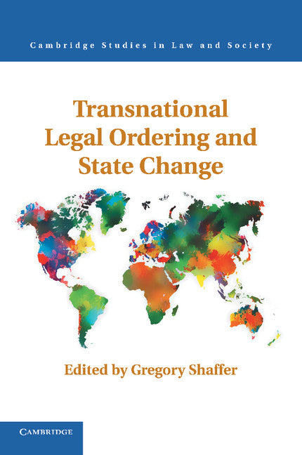 Transnational Legal Ordering and State Change (Paperback / softback) 9781107435865
