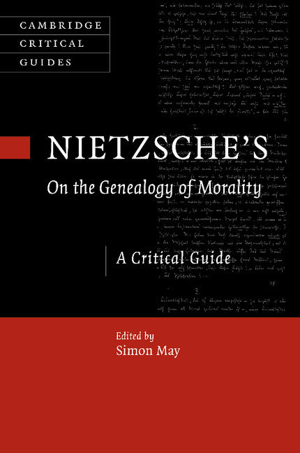 Nietzsche's On the Genealogy of Morality; A Critical Guide (Paperback / softback) 9781107437234