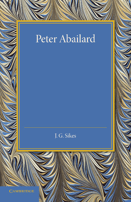 Peter Abailard (Paperback / softback) 9781107437814