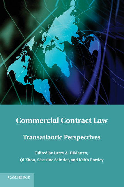 Commercial Contract Law; Transatlantic Perspectives (Paperback / softback) 9781107438583