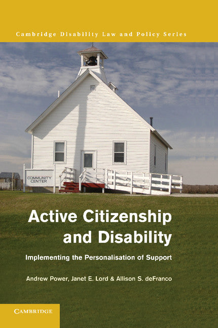 Active Citizenship and Disability; Implementing the Personalisation of Support (Paperback / softback) 9781107438682